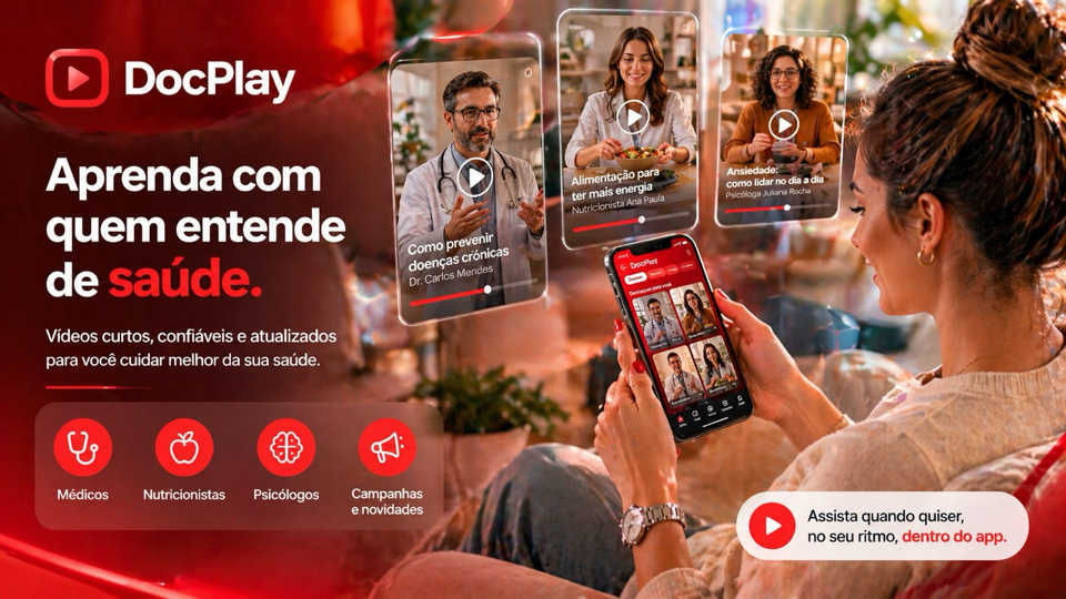 DocPlay com vídeos confiáveis de médicos, nutricionistas e psicólogos